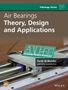 Farid Al-Bender: Air Bearings: Theory, Design and Applications, Buch