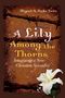 Miguel A de la Torre: A Lily Among the Thorns, Buch