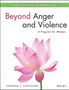 Stephanie S Covington: Beyond Anger and Violence, Buch