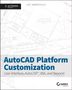 Lee Ambrosius: AutoCAD Platform Customization, Buch