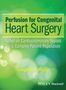 Gregory S Matte: Perfusion for Congenital Heart Surgery, Buch