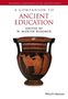 A Companion to Ancient Education, Buch