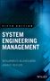 Benjamin S Blanchard: System Engineering Management, Buch