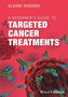 Elaine Vickers: A Beginner's Guide to Targeted Cancer Treatments, Buch