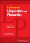 A Dictionary of Linguistics and Phonetics, Buch