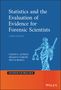 Franco Taroni: Statistics and the Evaluation of Evidence for Forensic Scientists, Buch