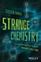 Steven Farmer: Strange Chemistry, Buch