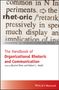 The Handbook of Organizational Rhetoric and Communication, Buch, Buch