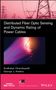 Sudhakar Cherukupalli: Distributed Fiber Optic Sensing and Dynamic Rating of Power Cables, Buch