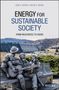 Oguz A Soysal: Energy for Sustainable Society, Buch