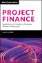 Paul D. Clifford: Project Finance: Applications and Insights to Emerging Markets Infrastructure, Buch