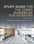 Katherine E Kennon: Study Guide for the Codes Guidebook for Interiors, Buch