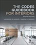 Katherine E Kennon: The Codes Guidebook for Interiors, Buch