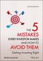 Peter Mallouk: The 5 Mistakes Every Investor Makes and How to Avoid Them, Buch