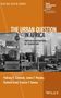 Padraig R Carmody: The Urban Question in Africa, Buch