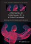 A Companion to Contemporary Art in a Global Framework, Buch, Buch