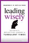 Manfred F R Kets de Vries: Leading Wisely, Buch