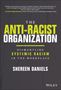 Shereen Daniels: The Anti-Racist Organization, Buch