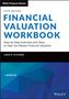 Hitchner: Financial Valuation Workbook: Step-by-Step Exercis es and Tests to Help You Master Financial Valuatio n, Fifth Edition, Buch