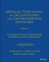 DG Barceloux: Medical Toxicology of Occupational and Environment al Exposures to Carcinogens: Risk Factors, Pathoph ysiology, and Clinical Abnormalities, Volume 3, Buch