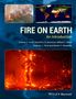Andrew C Scott: Fire on Earth, Buch