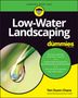 Teri Dunn Chace: Low-Water Landscaping for Dummies, Buch