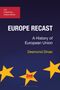Desmond Dinan: Europe Recast, Buch