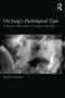 Previn Karian: The Foundering and Foundations of Jung's Psychological Types, Buch