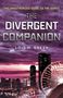 Lois H. Gresh: Divergent Companion, Buch