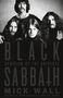 Mick Wall: Black Sabbath: Symptom of the Universe, Buch