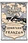 Jonathan Franzen: The Kraus Project. Das Kraus-Projekt, englische Ausgabe, Buch