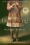 Natalie Babbitt: Tuck Everlasting. Anniversary Edition, Buch