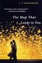J. P. Monninger: Map That Leads to You, Buch