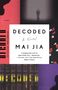 Mai Jia: Decoded, Buch