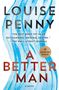 Louise Penny: A Better Man, Buch