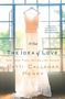 Patti Callahan Henry: Idea of Love, Buch