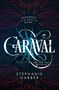 Stephanie Garber: Caraval, Buch