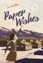 Lois Sepahban: Paper Wishes, Buch