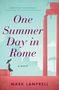 Mark Lamprell: One Summer Day in Rome, Buch