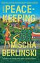 Mischa Berlinski: Peacekeeping, Buch