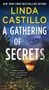 Linda Castillo: A Gathering of Secrets: A Kate Burkholder Novel, Buch