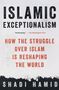 Shadi Hamid: Islamic Exceptionalism, Buch