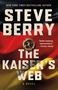 Steve Berry: Kaiser's Web, The, Buch