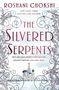 Roshani Chokshi: Silvered Serpents, Buch
