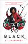 L L Mckinney: A Blade So Black, Buch