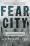 Kim Phillips-Fein: Fear City, Buch