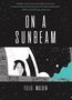 Tillie Walden: On a Sunbeam, Buch