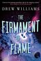 Drew Williams: Firmament of Flame, Buch