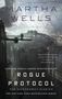 Martha Wells: Rogue Protocol, Buch