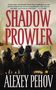 Alexey Pehov: Shadow Prowler, Buch